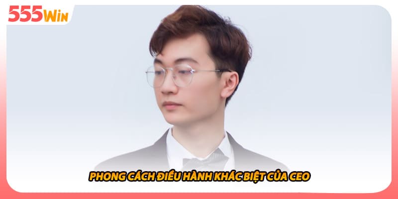 Trần Tuấn Anh Thể Hiện Phong Cách Và Chiến Lược Phát Triển 2 Phong cách điều hành khác biệt của CEO