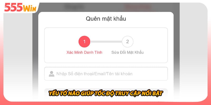 Đăng Nhập 555WIN Hỗ Trợ Truy Cập Trên Các Thiết Bị Tiện Lợi 3 Yếu tố nào giúp tốc độ truy cập nổi bật